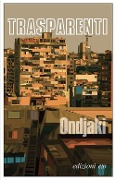 Cover-Bild zum Titel 'Trasparenti' von 'Ondjaki'