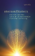 Cover-Bild zum Titel 'Sternenflüstern - Ein Vater, ein Sohn und eine jahrhundertealte mystische Verbindung' von 'Ryan Ellis'