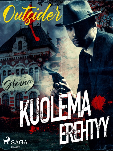 Kuolema erehtyy - Outsider