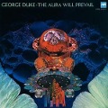 Cover-Bild zum Titel 'The Aura Will Prevail' von 'George Duke'