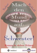 Cover-Bild zum Titel 'Mach den Mund auf, Schwester!' von 'Norbert Wickbold'