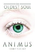 Cover-Bild zum Titel 'The Oldest Soul - Animus' von 'Tiffany Fitzhenry'