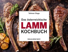 Cover-Bild zum Titel 'Das österreichische Lamm-Kochbuch' von 'Taliman Sluga'