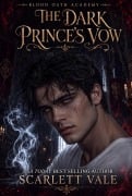 Cover-Bild zum Titel 'The Dark Prince's Vow - An Extended Teaser' von 'Scarlett Vale'