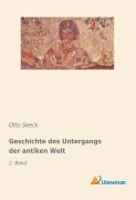 Cover-Bild zum Titel 'Geschichte des Untergangs der antiken Welt' von 'Otto Seeck'