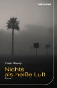 Cover-Bild zum Titel 'Nichts als heiße Luft' von 'Yves Ravey'