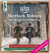 Cover-Bild zum Titel '24 DAYS ESCAPE - Der Escape Room Adventskalender: Sherlock Holmes und die Jagd nach Sir Wintersby' von 'Ronald Hild'