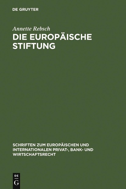 Die Europäische Stiftung - Annette Rebsch