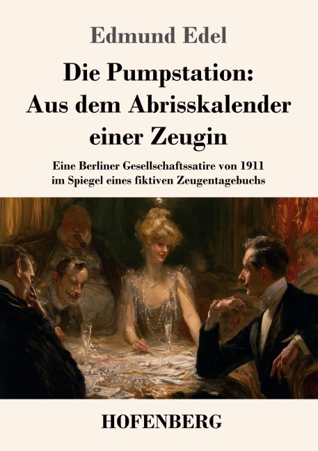 Die Pumpstation -  Aus dem Abrisskalender einer Zeugin - Edmund Edel