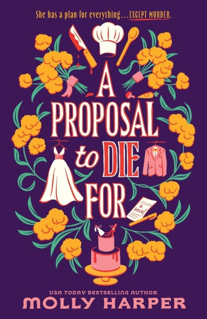 A Proposal to Die For - Molly Harper
