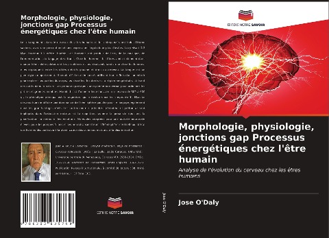 Morphologie, physiologie, jonctions gap Processus énergétiques chez l'être humain - Jose O'Daly