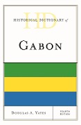 Cover-Bild zum Titel 'Historical Dictionary of Gabon' von 'Douglas A. Yates'