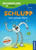 Cover-Bild zum Titel 'Schlupp, Bücherhelden 1. Klasse, Schlupp vom Grünen Stern' von 'Ellis Kaut, Uli Leistenschneider'
