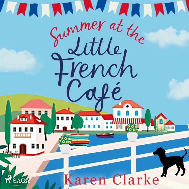 Summer at the Little French Cafe - Karen Clarke