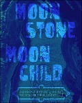 Moonstone Moonchild - Mike Bozart