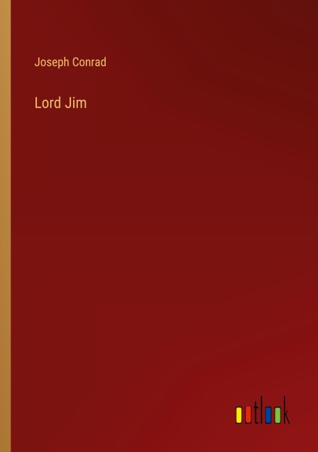 Lord Jim - Joseph Conrad