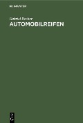 Cover-Bild zum Titel 'Automobilreifen' von 'Gabriel Becker'