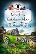 Cover-Bild zum Titel 'Mord im Yorkshire-Moor' von 'Helen Cox'