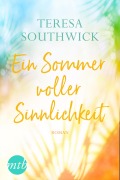 Cover-Bild zum Titel 'Ein Sommer voller Sinnlichkeit' von 'Teresa Southwick'