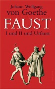 Cover-Bild zum Titel 'Faust I und II und Urfaust' von 'Johann Wolfgang von Goethe'