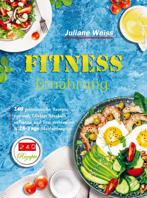Fitness Ernährung - Juliane Weiss
