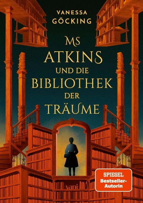 Ms Atkins und die Bibliothek der Träume - Vanessa Göcking