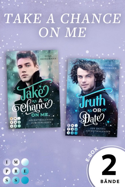 Take A Chance On Me: Zwei Bände im Bundle - Gina Heinzmann