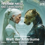 Cover-Bild zum Titel 'Perry Rhodan Neo 378: Welt der Albträume' von 'Ruben Wickenhäuser'