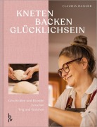 Cover-Bild zum Titel 'Kneten Backen Glücklichsein' von 'Claudia Danner'