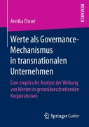 Cover-Bild zum Titel 'Werte als Governance-Mechanismus in transnationalen Unternehmen' von 'Annika Elsner'