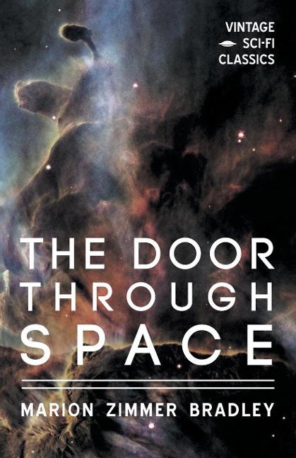 The Door Through Space - Marion Zimmer Bradley