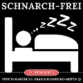 Cover-Bild zum Titel 'Schnarch-Frei' von 'Dieter Eisfeld'