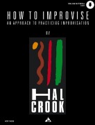 Cover-Bild zum Titel 'How To Improvise' von 'Hal Crook'