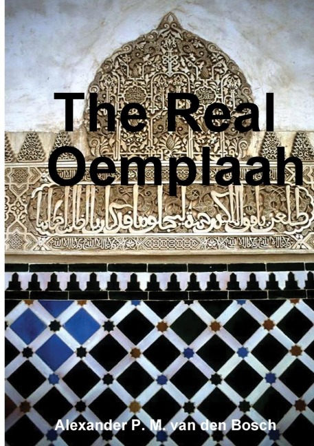 The Real Oemplaah - Alexander P. M. van den Bosch