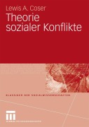 Cover-Bild zum Titel 'Theorie sozialer Konflikte' von 'Lewis A. Coser'