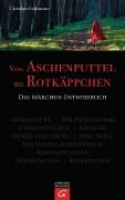 Cover-Bild zum Titel 'Von Aschenputtel bis Rotkäppchen' von 'Christian Feldmann'