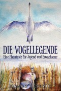Cover-Bild zum Titel 'DIE VOGELLEGENDE' von 'Drago TeSevic'