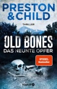 Cover-Bild zum Titel 'Old Bones - Das neunte Opfer' von 'Douglas Preston, Lincoln Child'