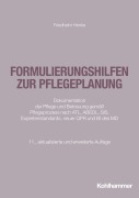 Cover-Bild zum Titel 'Formulierungshilfen zur Pflegeplanung' von 'Friedhelm Henke'