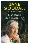 Cover-Bild zum Titel 'Das Buch der Hoffnung' von 'Jane Goodall, Douglas Abrams'