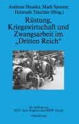 Cover-Bild zum Titel 'Rüstung, Kriegswirtschaft und Zwangsarbeit im "Dritten Reich"' von ''