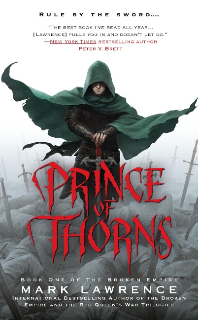 Prince of Thorns - Mark Lawrence