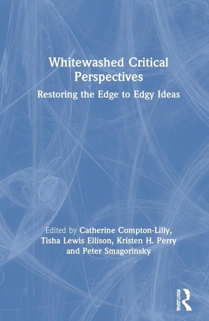 Whitewashed Critical Perspectives - 