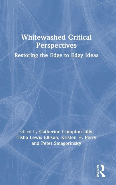 Whitewashed Critical Perspectives - 