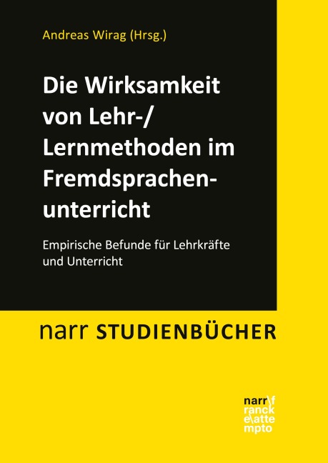 Die Wirksamkeit von Lehr-/Lernmethoden im Fremdsprachenunterricht - 