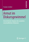 Cover-Bild zum Titel 'Armut im Diskursgewimmel' von 'Franka Schäfer'
