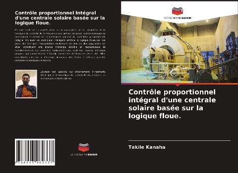 Contrôle proportionnel intégral d'une centrale solaire basée sur la logique floue. - Takile Kanaha