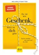 Cover-Bild zum Titel 'Es ist ein Geschenk, dass es dich gibt' von 'Melanie Pignitter'