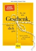 Cover-Bild zum Titel 'Es ist ein Geschenk, dass es dich gibt' von 'Melanie Pignitter'