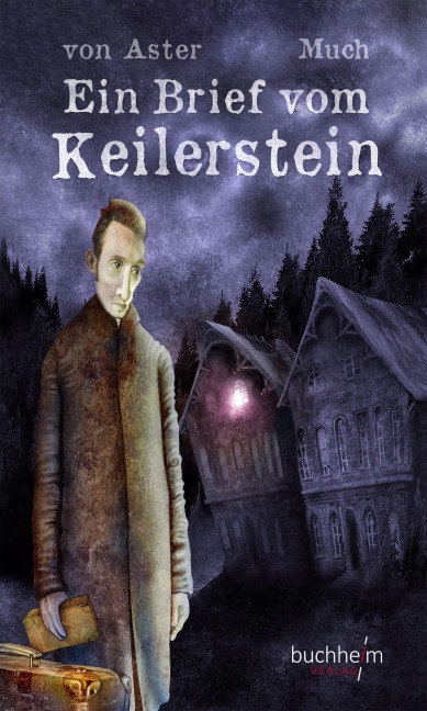 Ein Brief vom Keilerstein - Christian von Aster